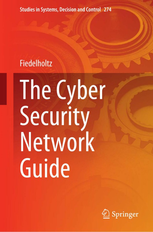 Cover of The Cyber  Security  Network  Guide