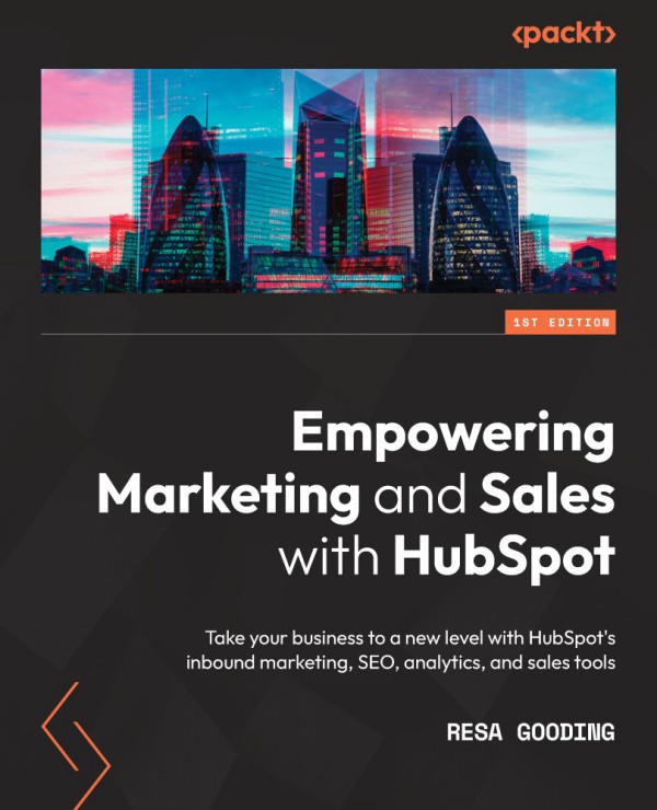 Cover of Empowering Marketing and Sales with HubSpot