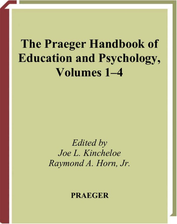 Cover of The Praeger Handbook of Education & Psychology Four Volumes