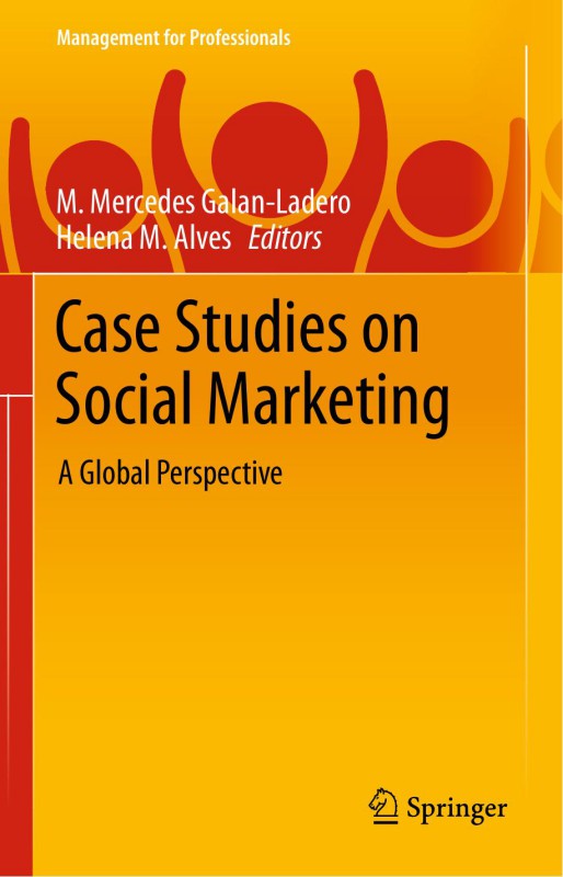 Cover of (Management for Professionals) Case Studies on Social Marketing A Global Perspective