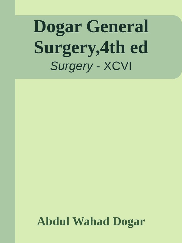 Cover of Dogar General Surgery,4th ed