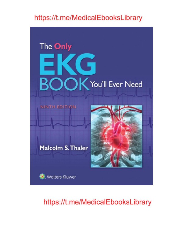 Cover of The Only EKG Book You’ll Ever Need, 9e