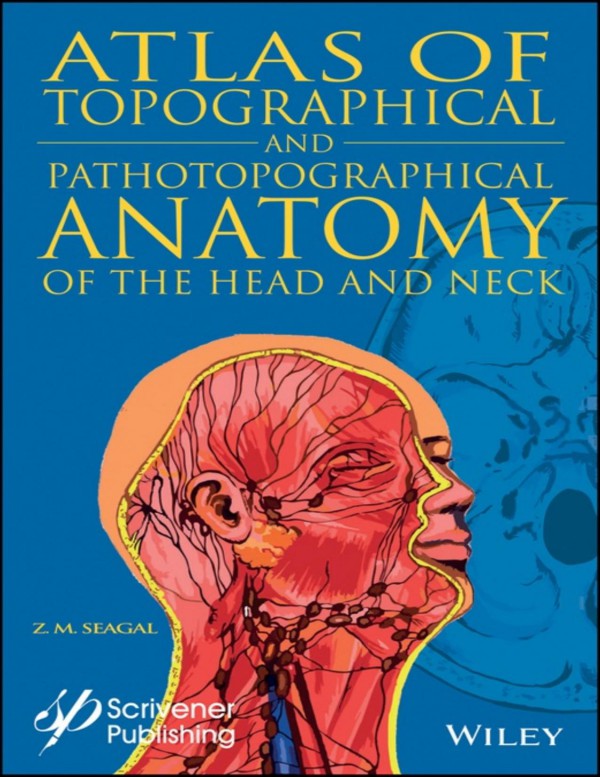 Cover of Topographical and Pathotopographical Medical Atlas of the Head and Neck