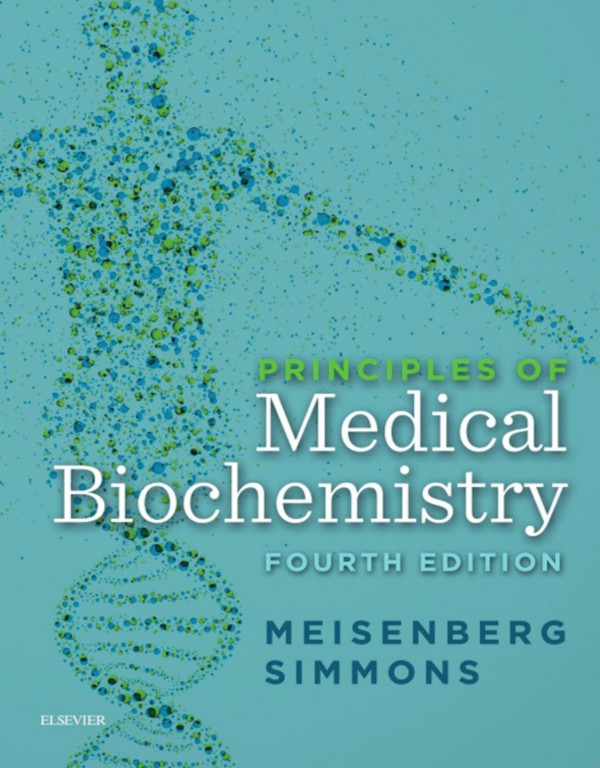 Cover of Principles of Medical Biochemistry,4th ed