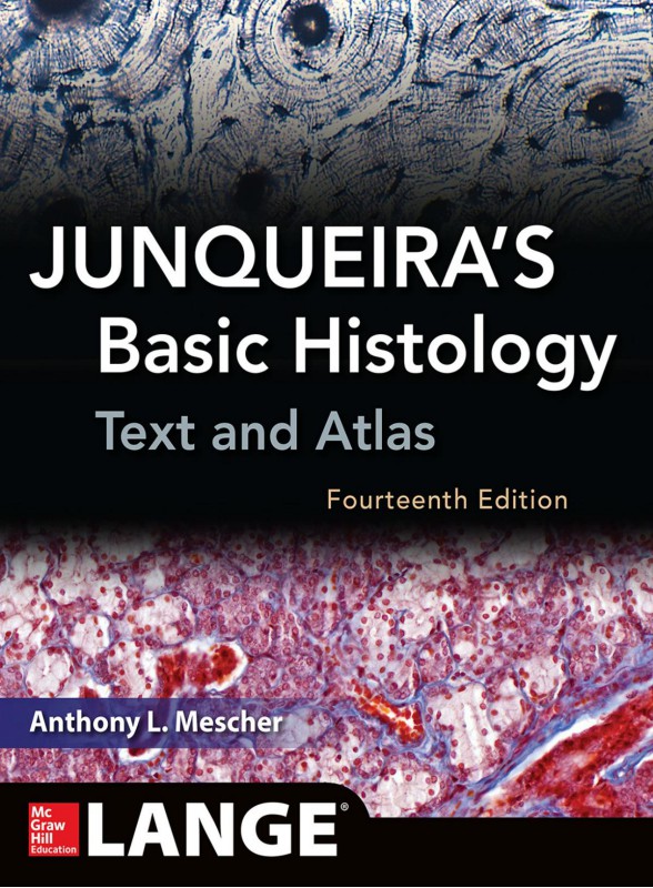 Cover of Junqueira’s Basic Histology Text & Atlas,14th ed