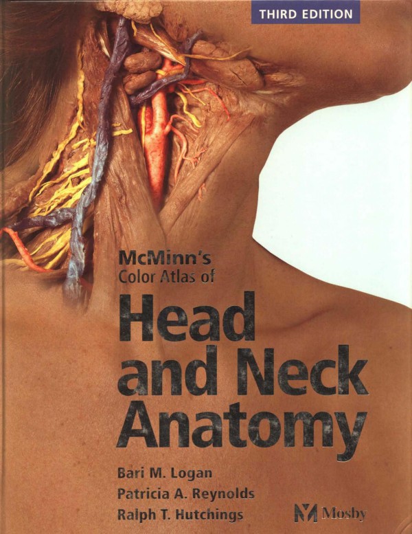 Cover of McMinn's Color Atlas of Head and Neck Anatomy,3rd ed