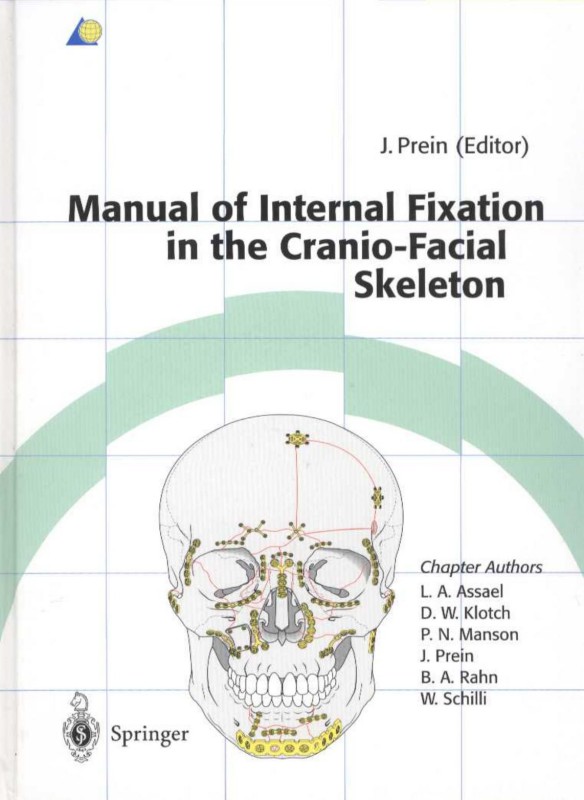 Cover of Manual of Internal Fixation in the Cranio-Facial Skeleton