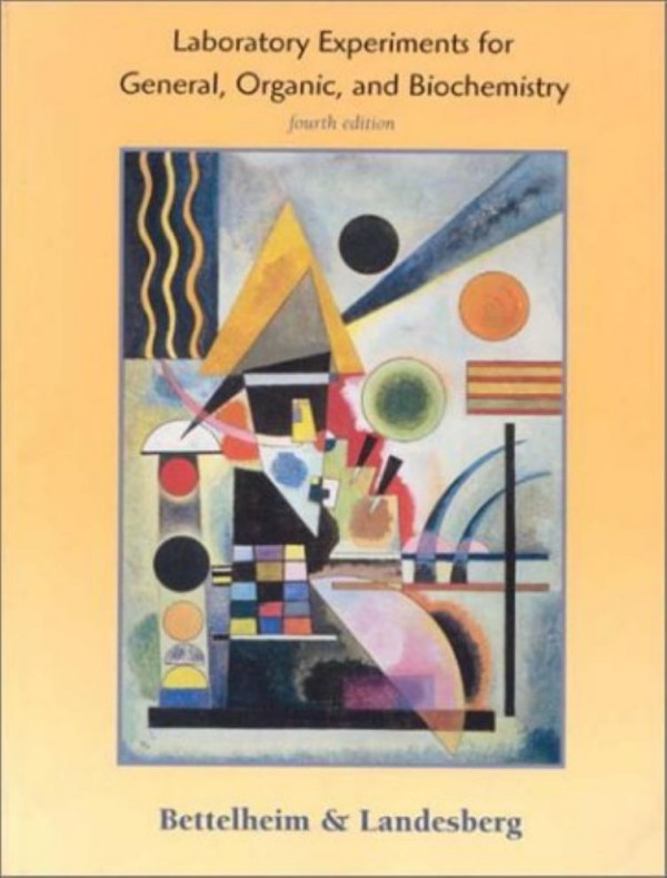 Cover of Laboratory Experiments For General, Organic and Biochemistry