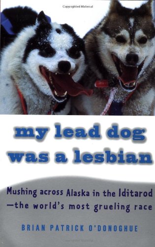 Cover of My Lead Dog Was a Lesbian