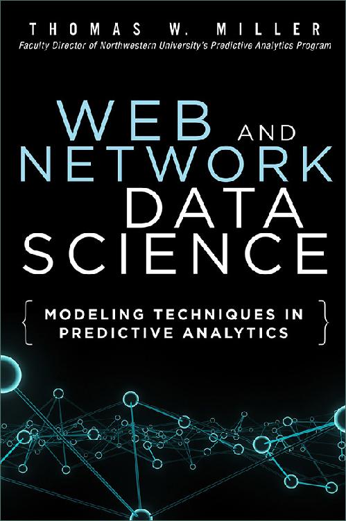 Cover of Web and Network Data Science: Modeling Techniques in Predictive Analytics