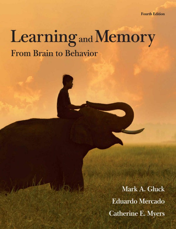 Cover of Learning and Memory: From Brain to Behavior,4th ed