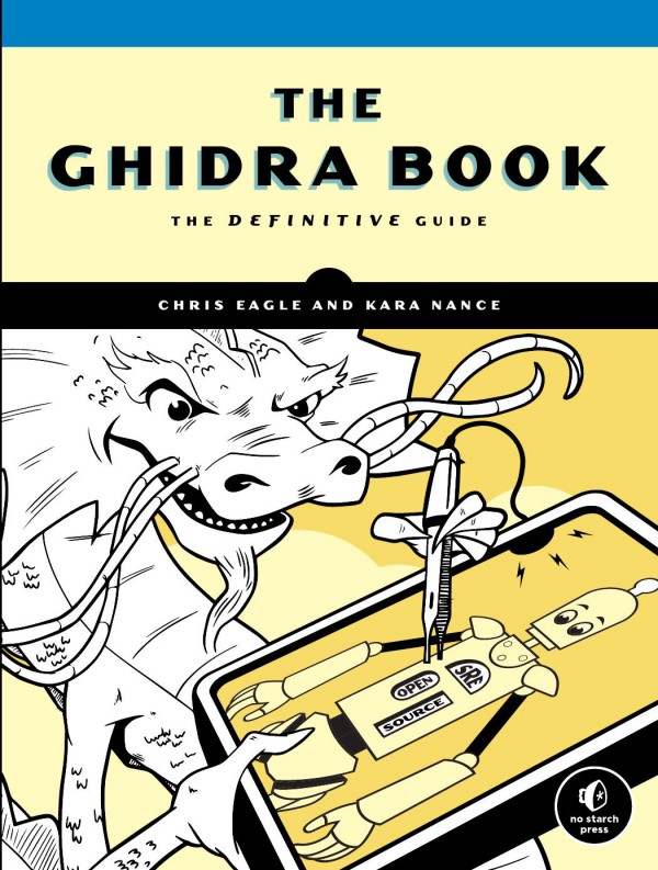 Cover of The Ghidra Book: The Definitive Guide